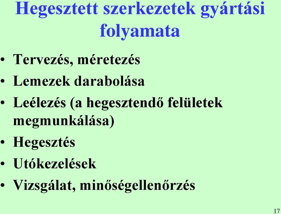 Leélezés (a hegesztendő felületek