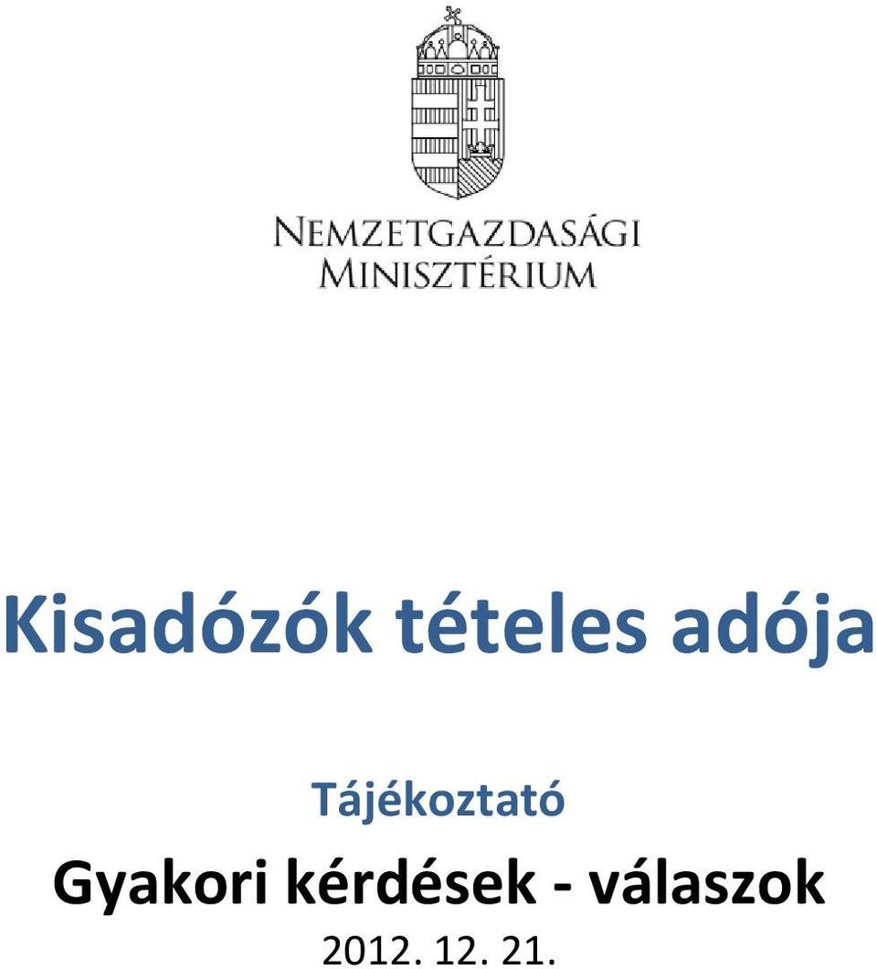 Gyakori kérdések -