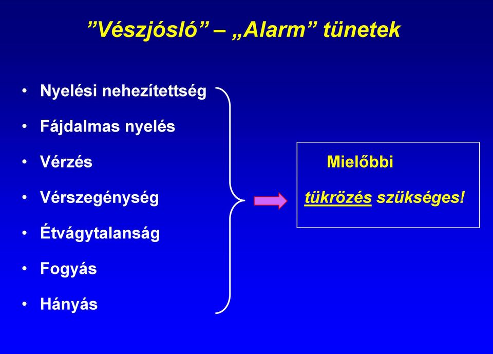 Vérzés Mielőbbi Vérszegénység