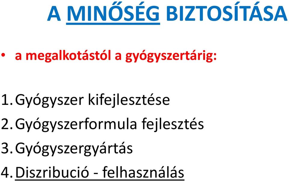 Gyógyszer kifejlesztése 2.