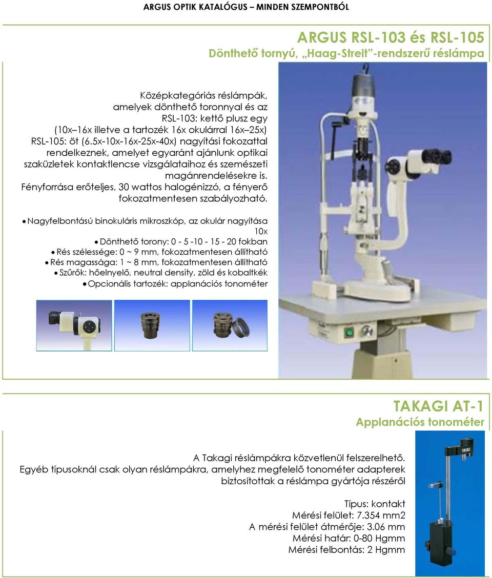 szemészeti mikroszkópokat vásároljon)