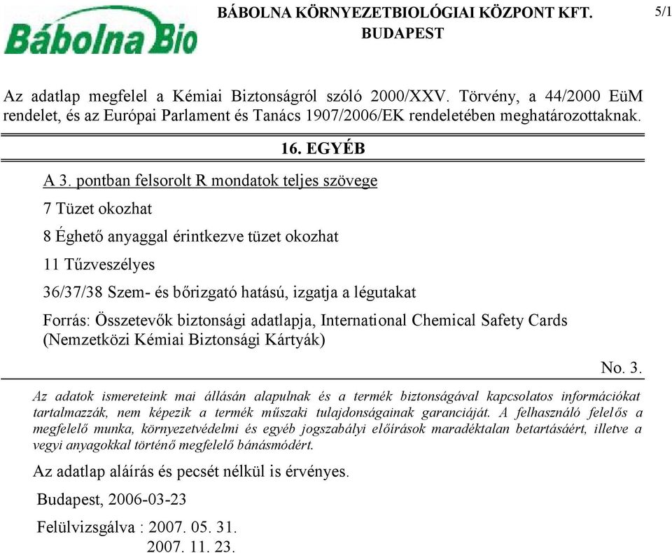 biztonsági adatlapja, International Chemical Safety Cards (Nemzetközi Kémiai Biztonsági Kártyák) No. 3.