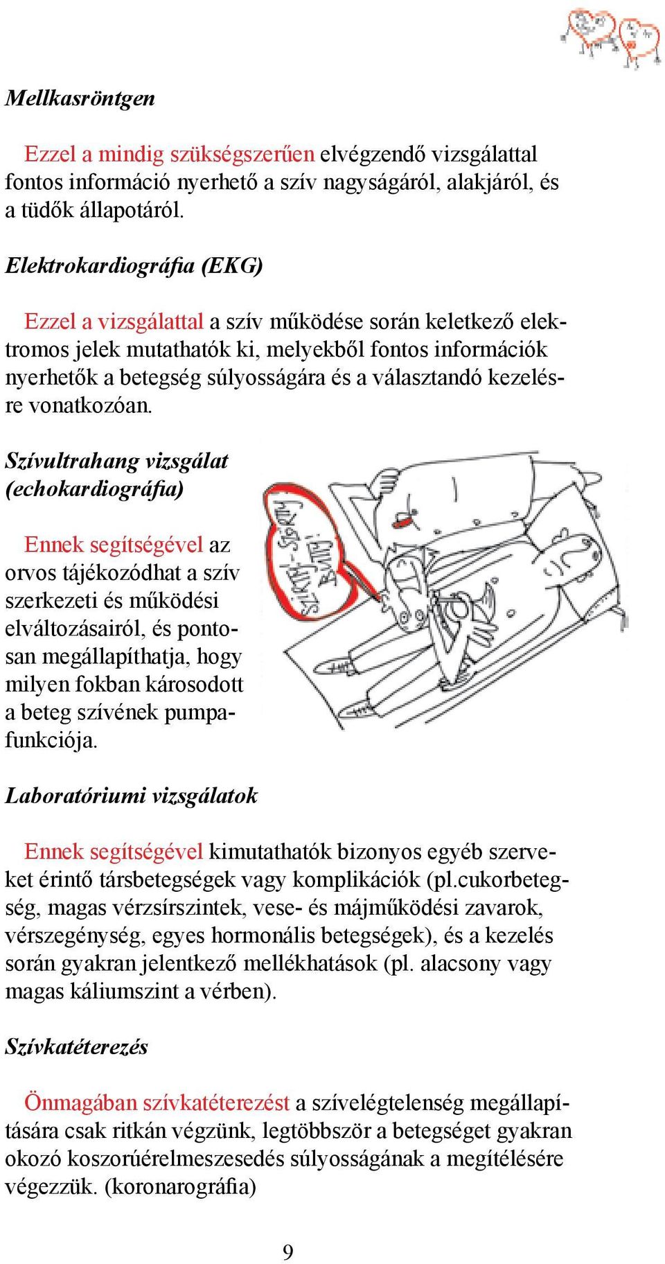 kezelésre vonatkozóan.