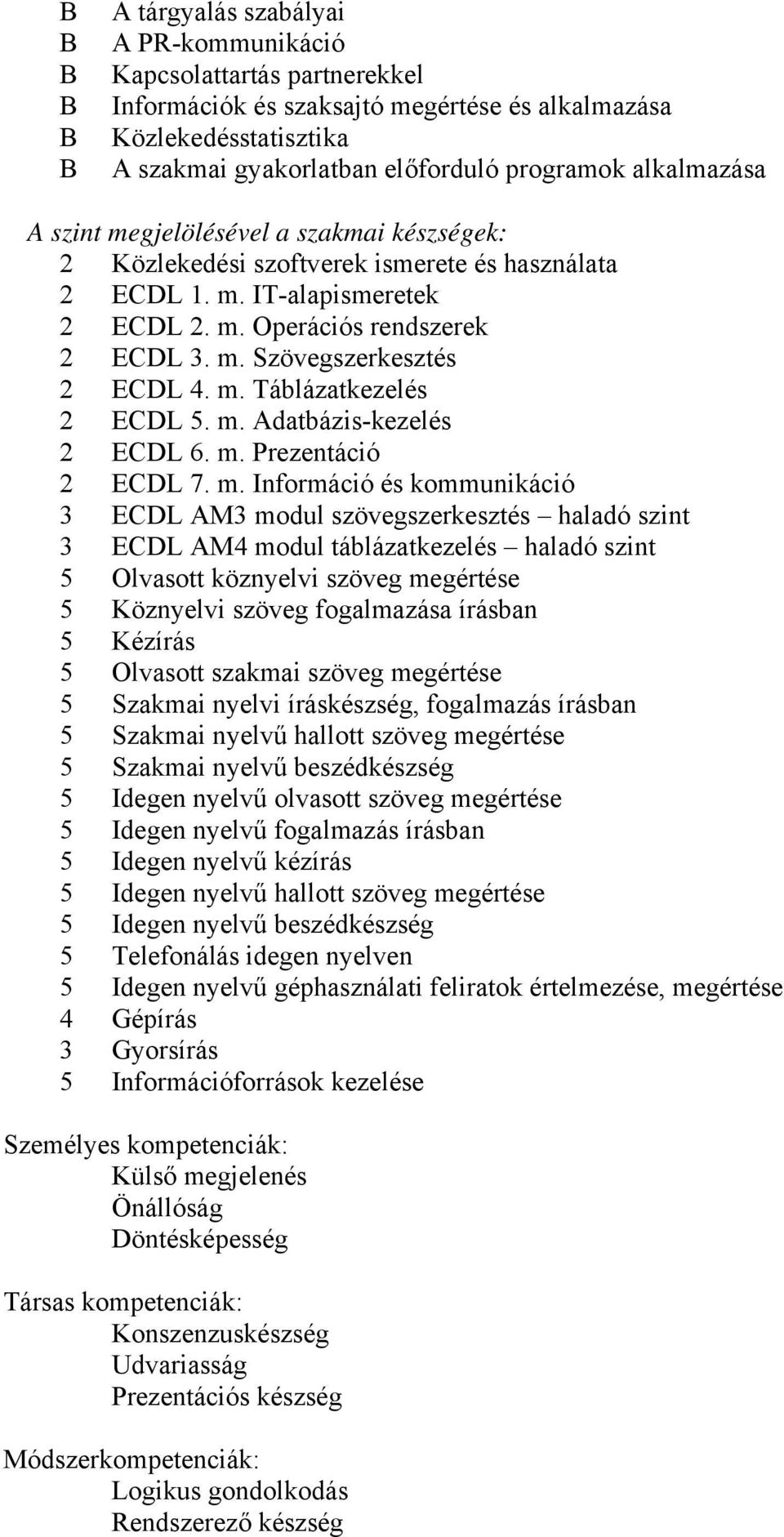 m. Adatbázis-kezelés 2 EDL 6. m.