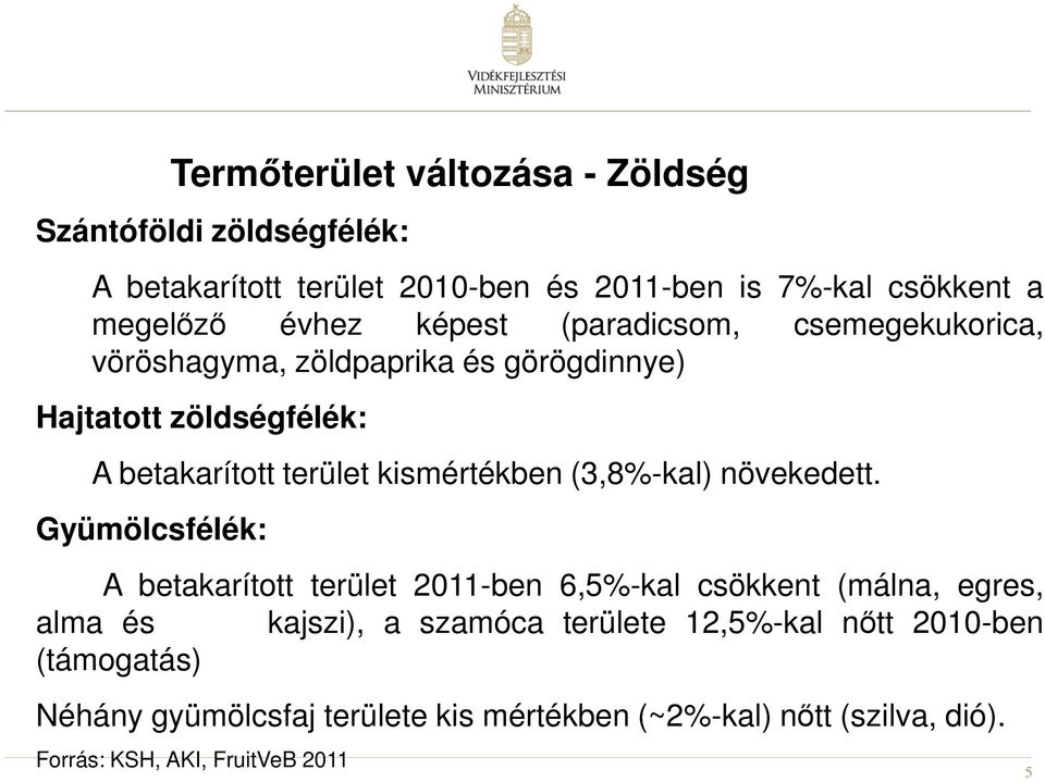 (3,8%-kal) növekedett.