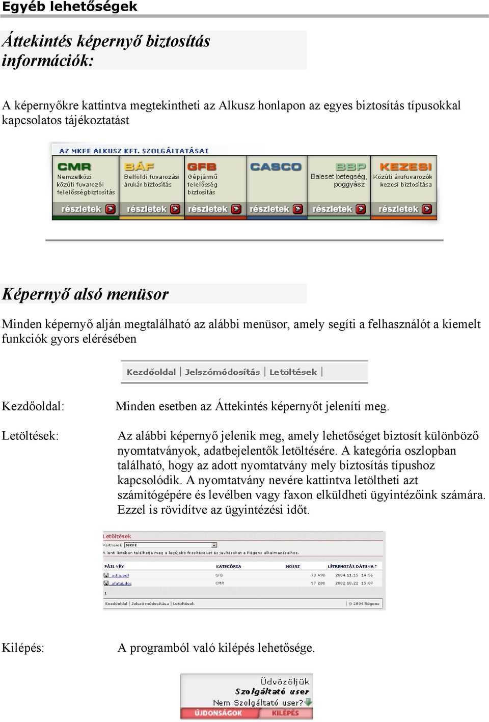 Ügyfélkapu. On-line információs és ügyfélszolgálati rendszer Felhasználói  Dokumentáció - PDF Free Download