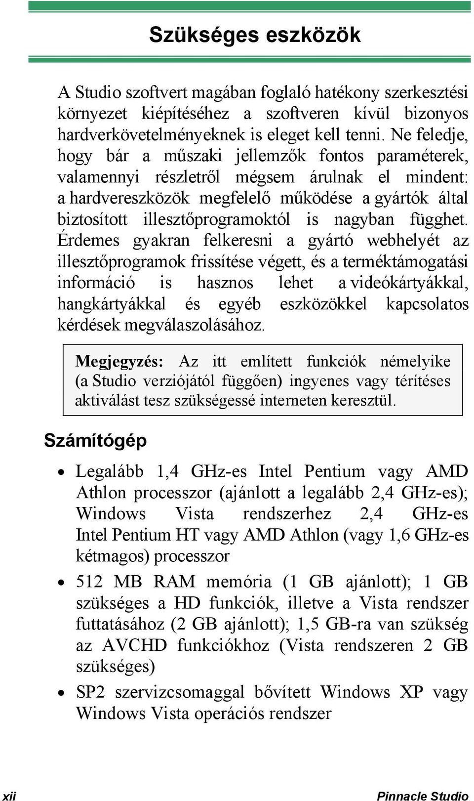 nagyban függhet.
