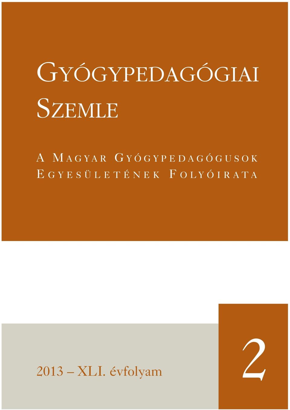 E GYESÜLETÉNEK F