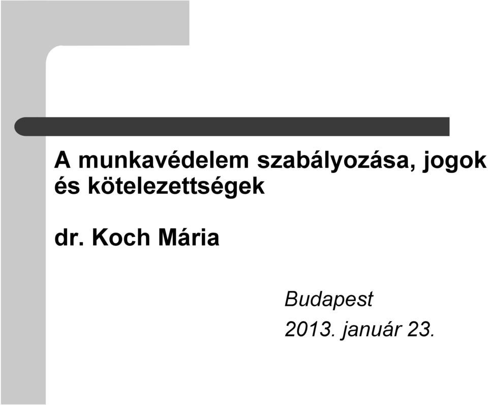 kötelezettségek dr.