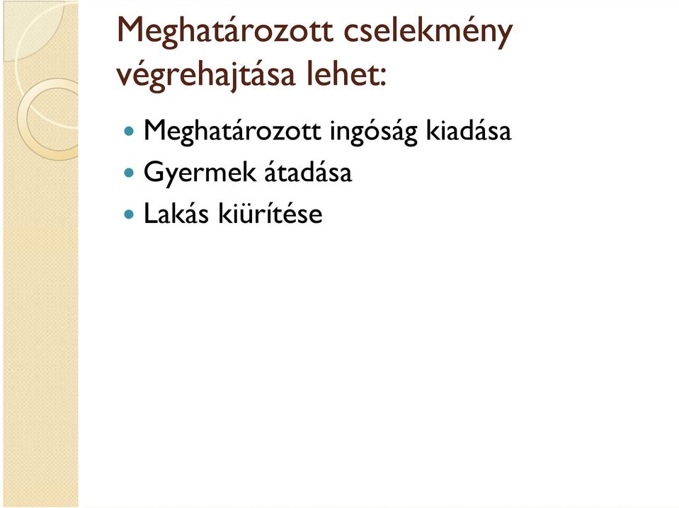 Meghatározott ingóság