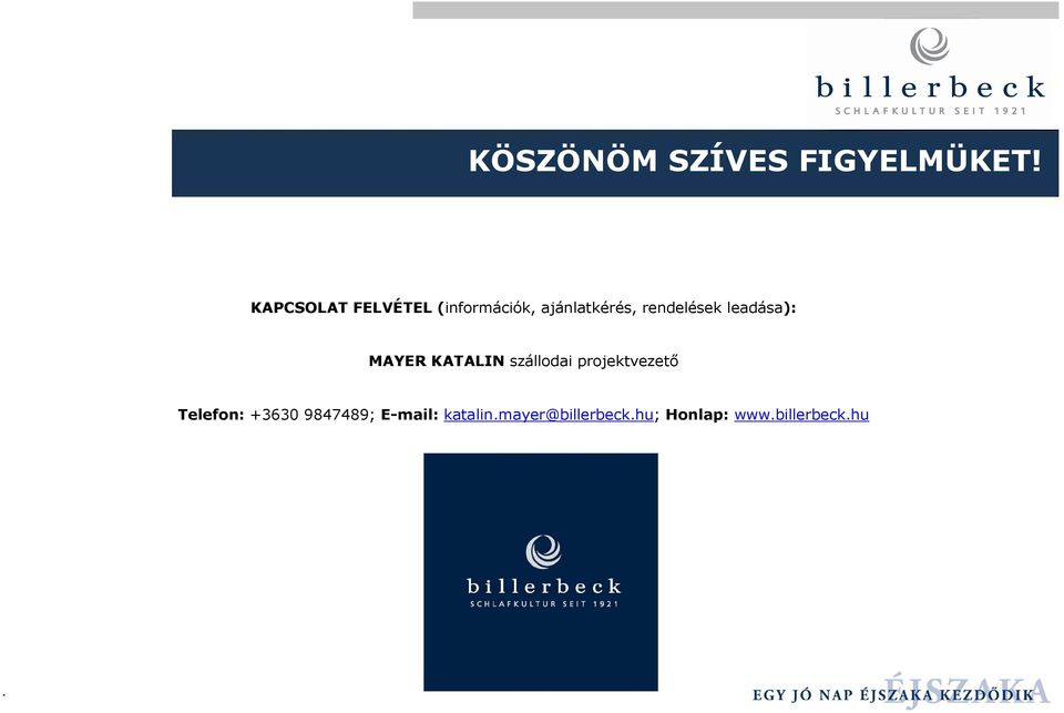 rendelések leadása): MAYER KATALIN szállodai