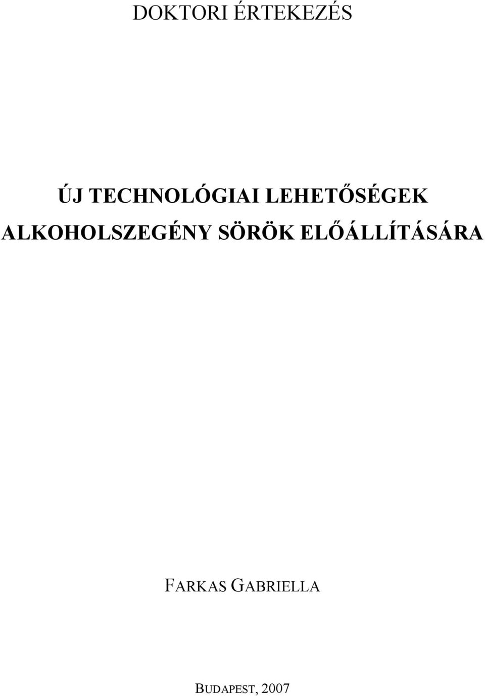 ALKOHOLSZEGÉNY SÖRÖK