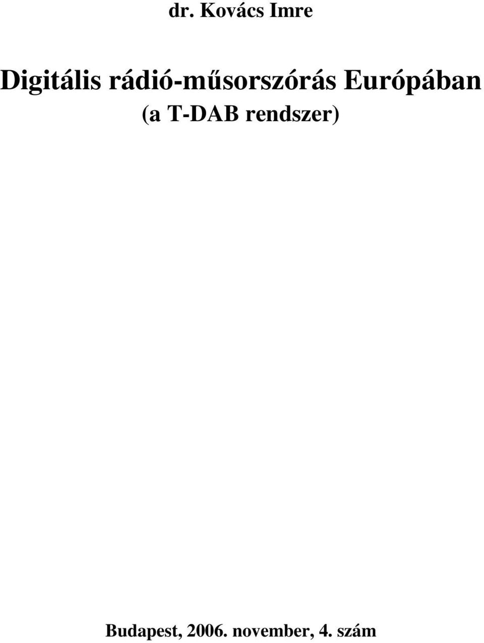 Európában (a T-DAB