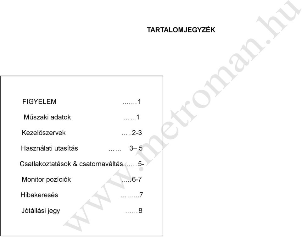 ..1..2-3 Használati utasítás 3 5