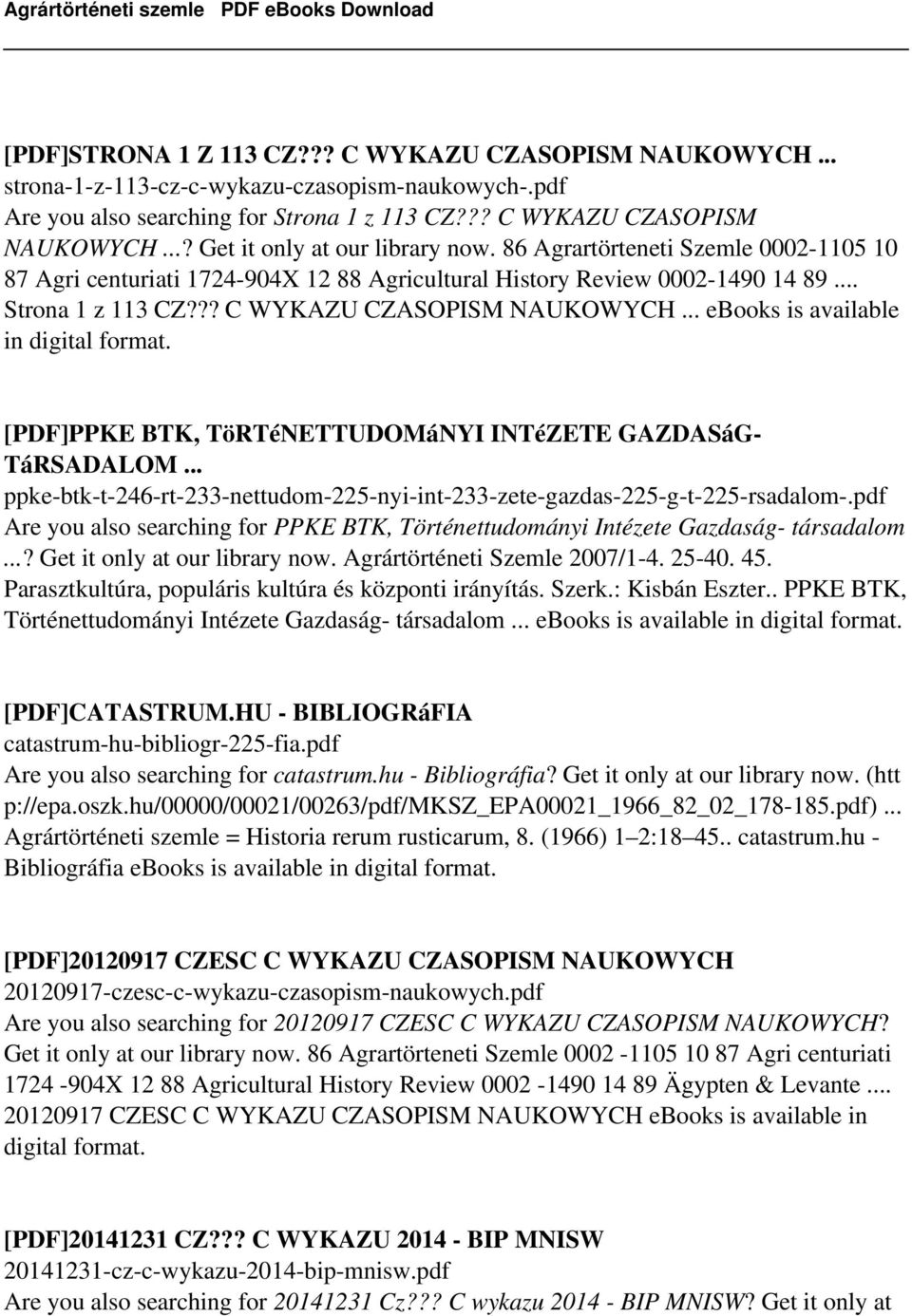 .. ebooks is available in digital format. [PDF]PPKE BTK, TöRTéNETTUDOMáNYI INTéZETE GAZDASáG- TáRSADALOM... ppke-btk-t-246-rt-233-nettudom-225-nyi-int-233-zete-gazdas-225-g-t-225-rsadalom-.