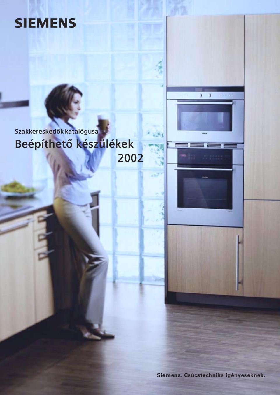 készülékek 2002