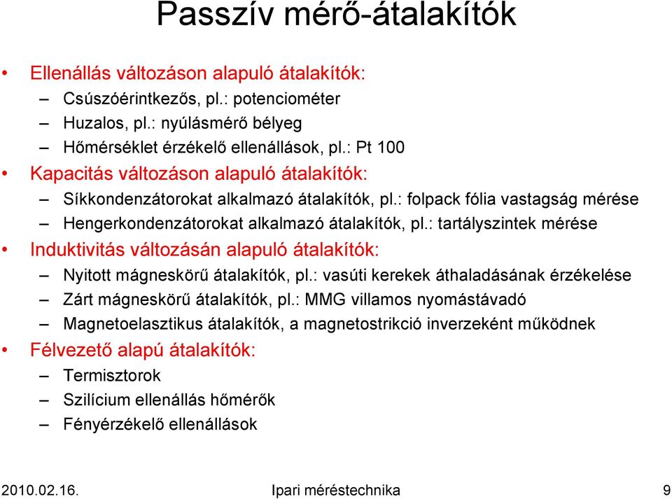Ipari méréstechnika. Készítette: Kiss László Ipari méréstechnika - PDF Free  Download