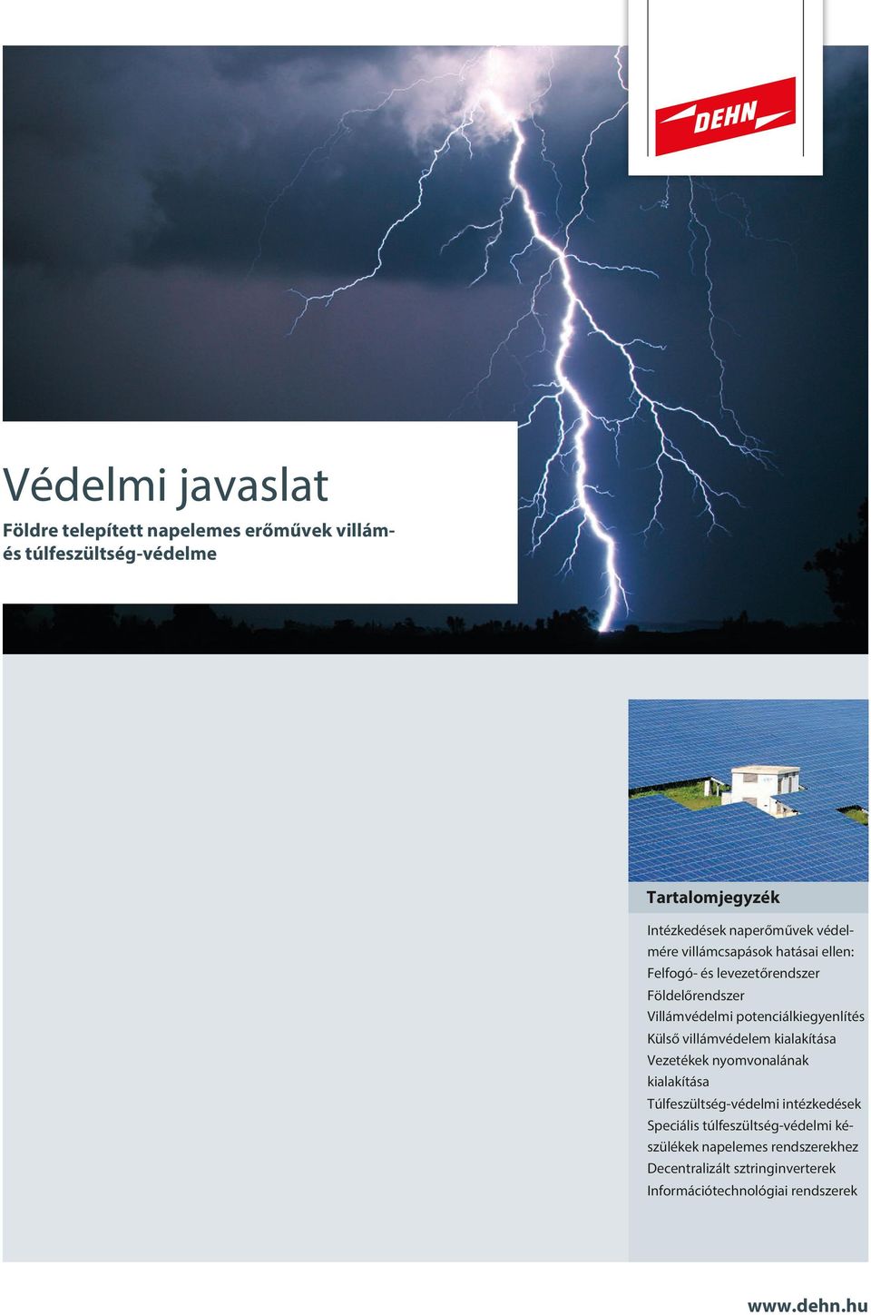 Védelmi javaslat. Földre telepített napelemes erőművek villámés  túlfeszültség-védelme. Tartalomjegyzék - PDF Free Download