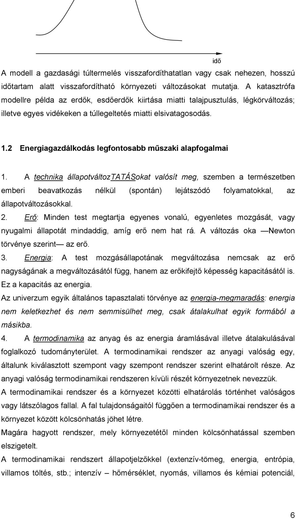 2 Energiagazdálkodás legfontosabb műszaki alapfogalmai 1.