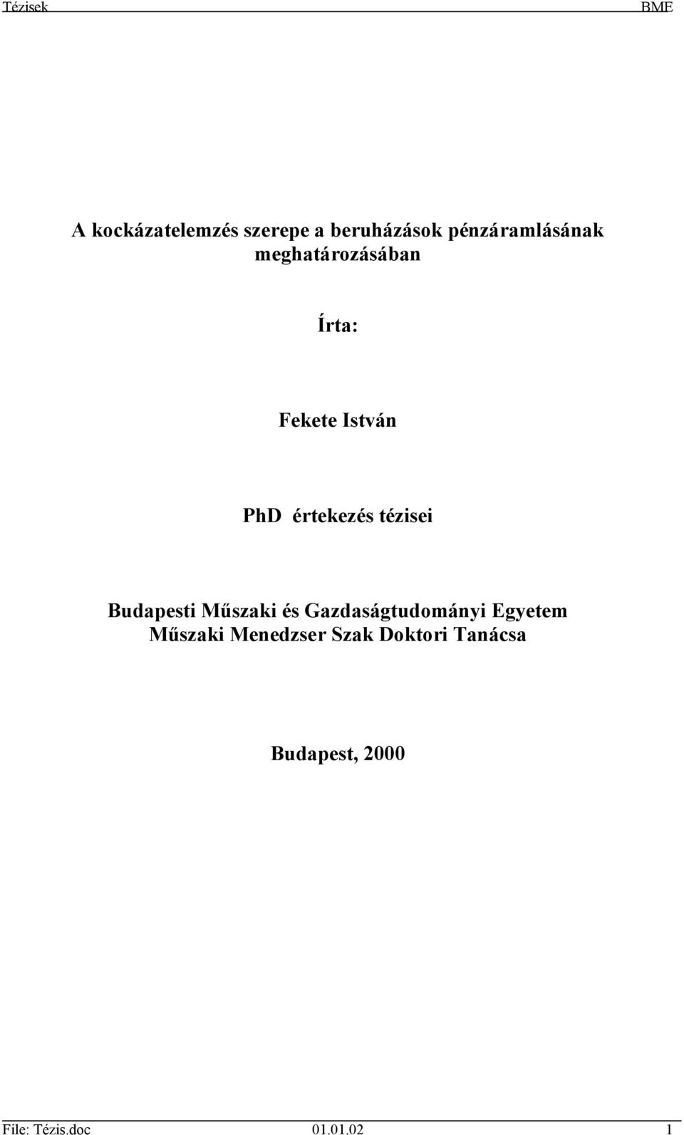 Budapesti Műszaki és Gazdaságtudományi Egyetem Műszaki