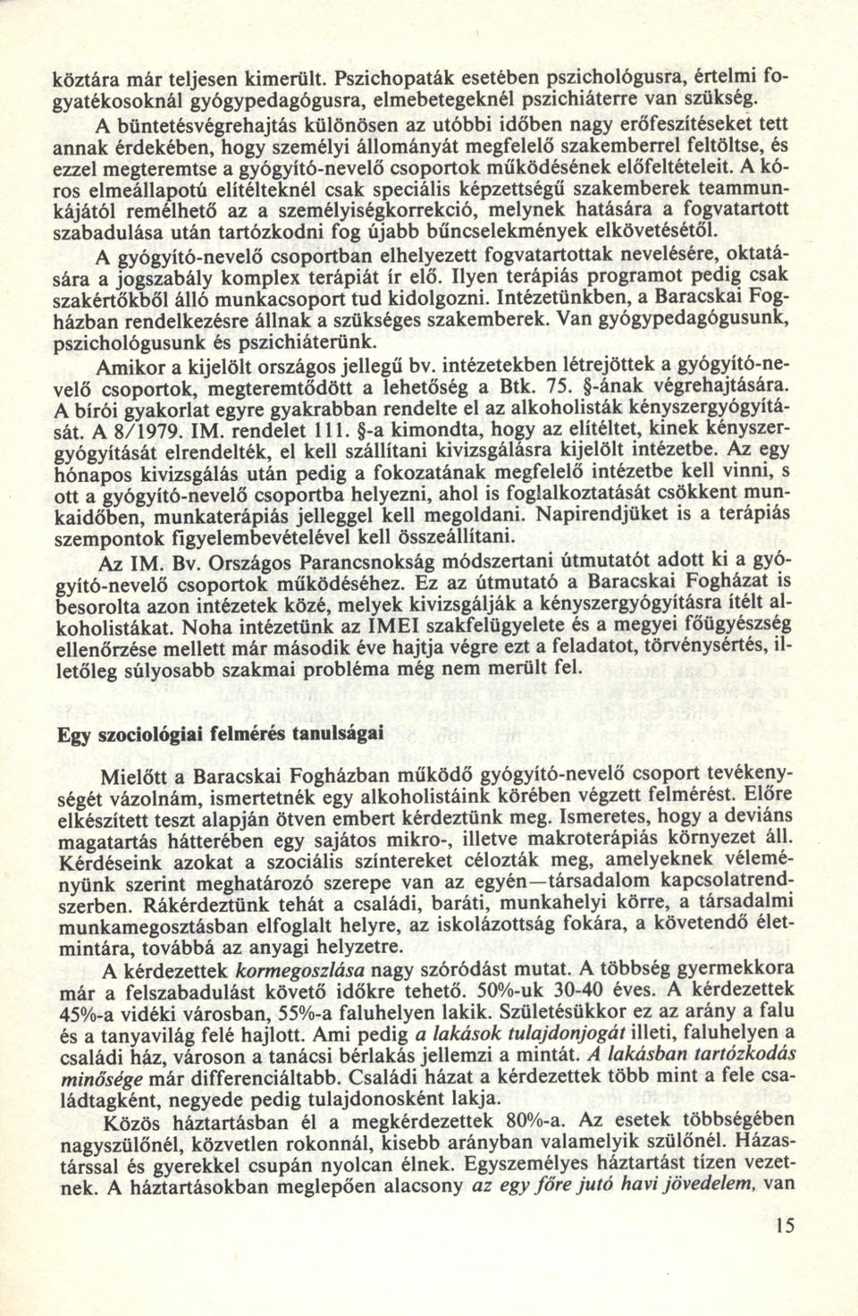csoportok m űködésének előfeltételeit.