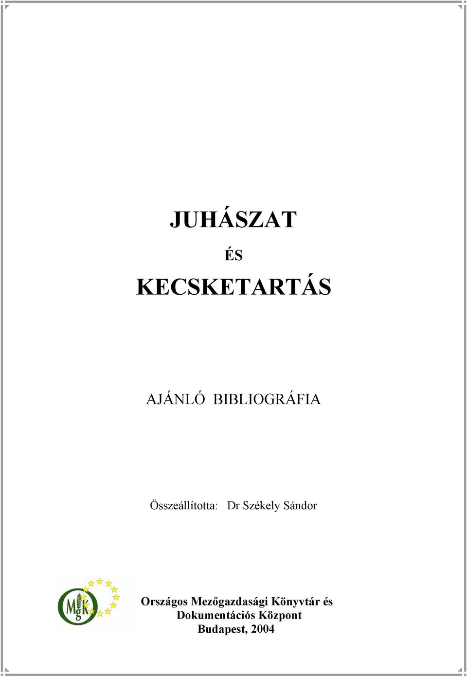 Székely Sándor Országos Mezőgazdasági