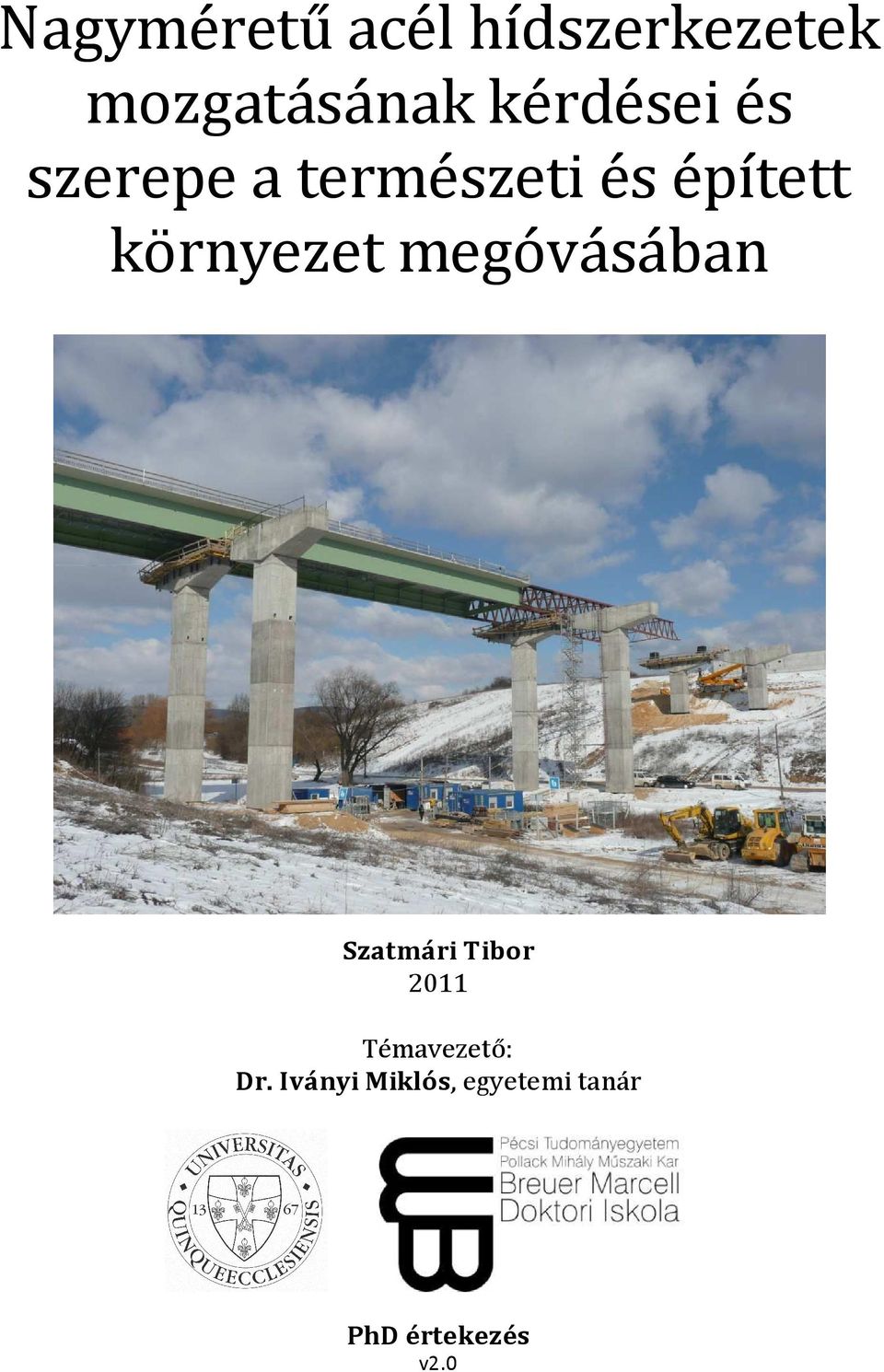 környezet megóvásában Szatmári Tibor 2011