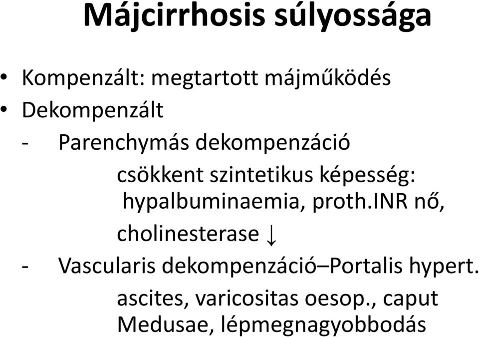 hypalbuminaemia, proth.
