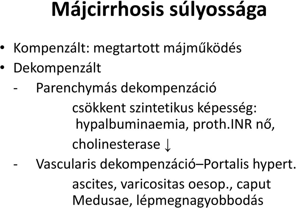 hypalbuminaemia, proth.