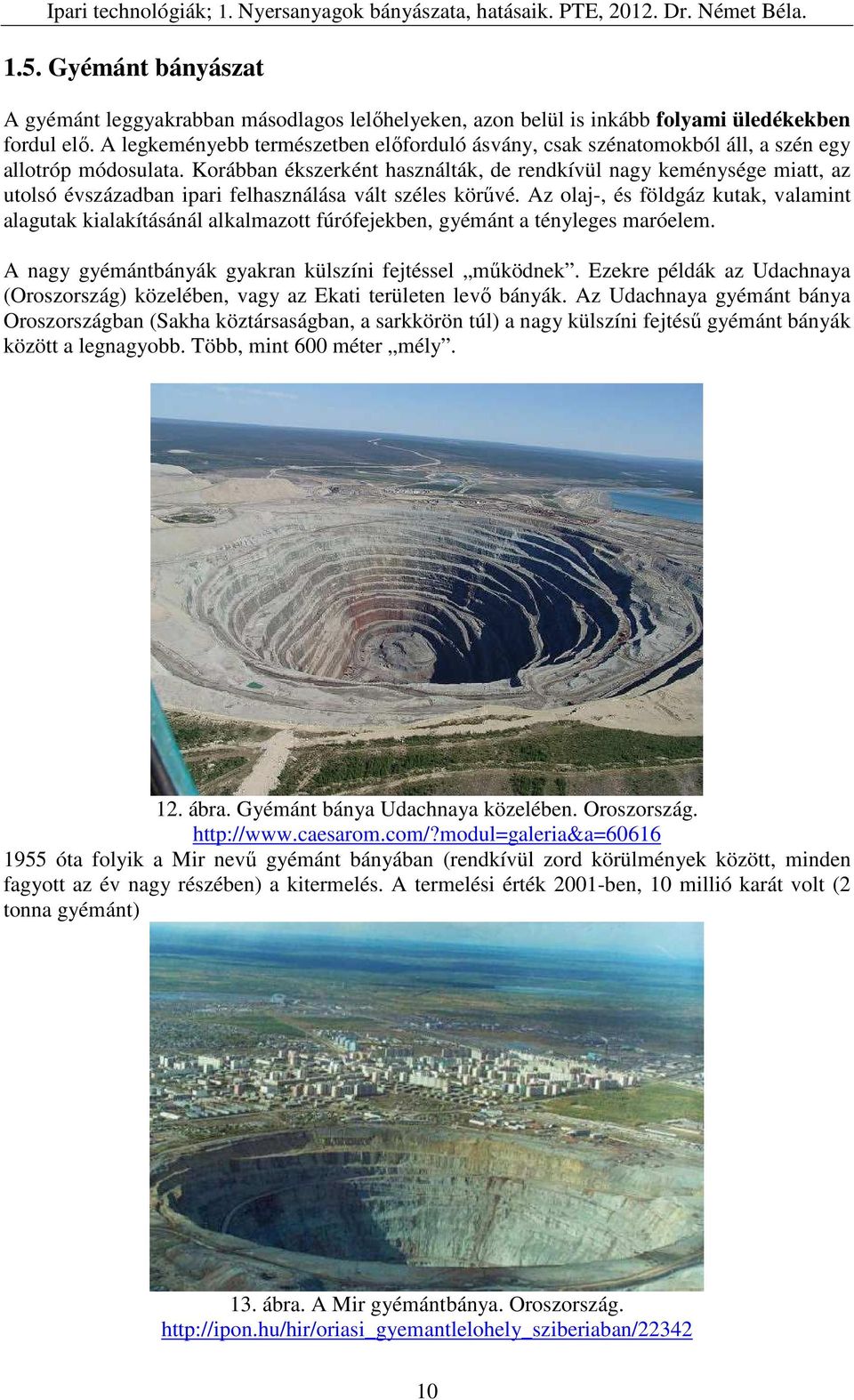1. Nyersanyagok bányászata, környezeti hatásaik. - PDF Free Download
