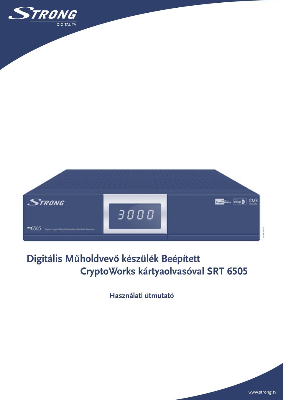 Digitális Műholdvevő készülék Beépített CryptoWorks kártyaolvasóval SRT  6505 Használati útmutató - PDF Free Download