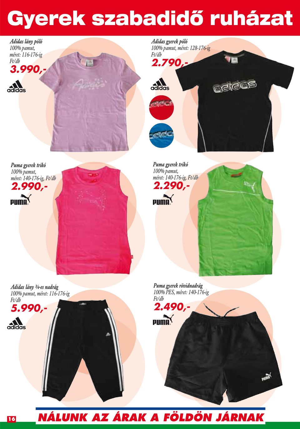 990,- Puma gyerek trikó 100% pamut, méret: 140-176-ig, 2.