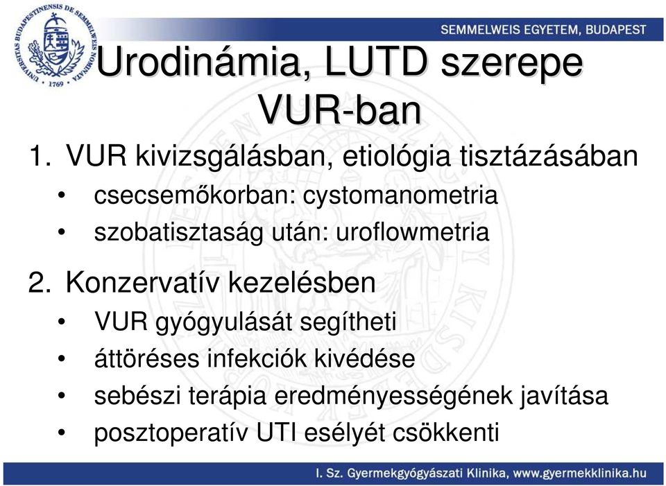 szobatisztaság után: uroflowmetria 2.