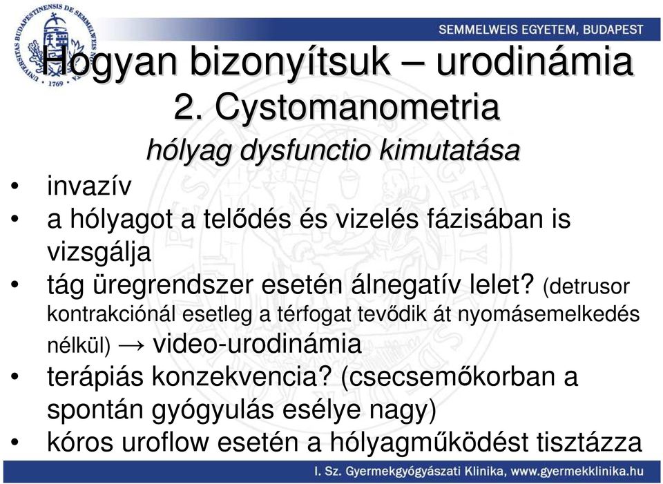 vizsgálja tág üregrendszer esetén álnegatív lelet?