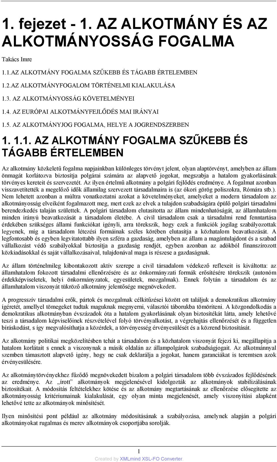 4. AZ EURÓPAI ALKOTMÁNYFEJLŐDÉS MAI IRÁNYAI 1.