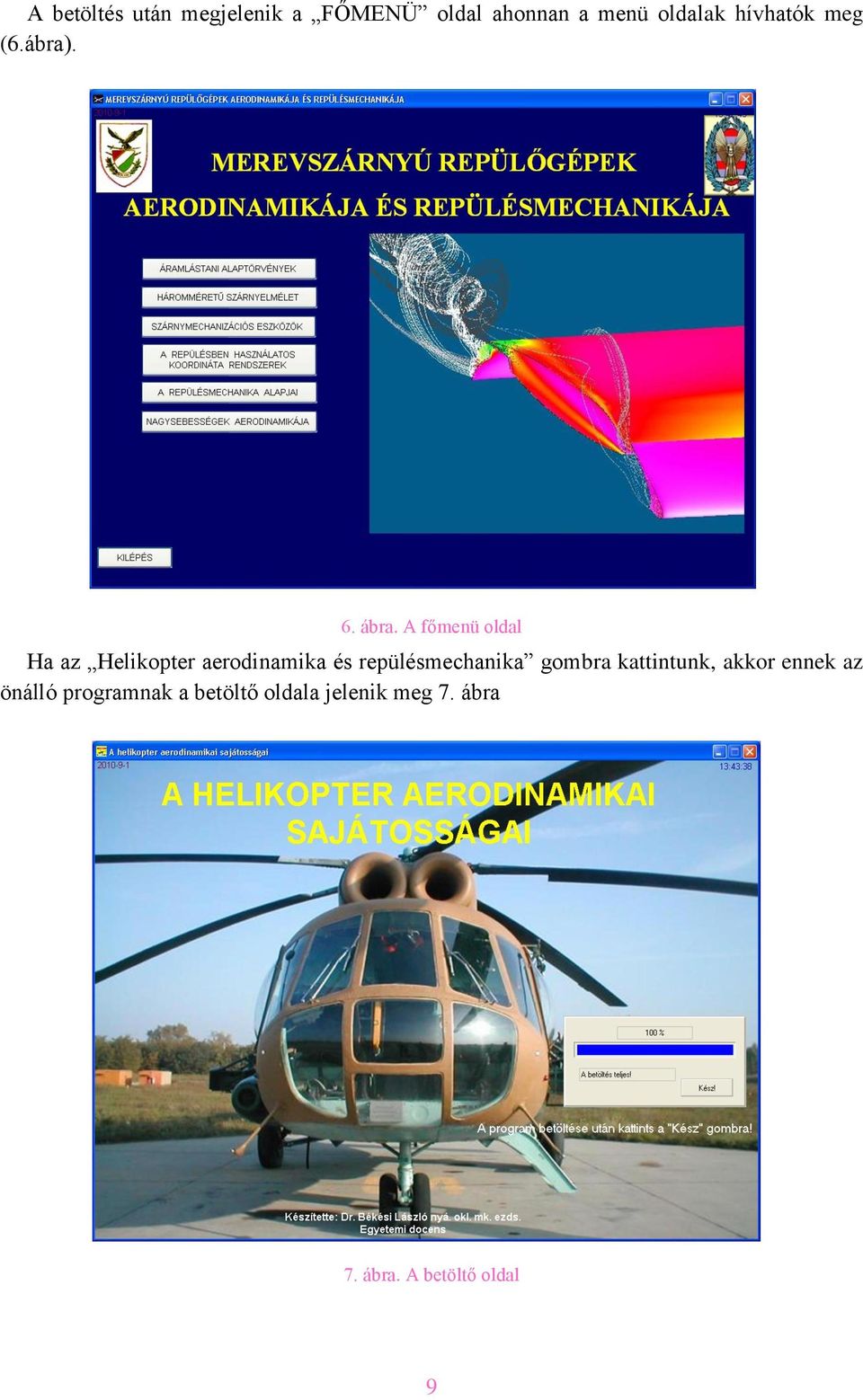 A főmenü oldal Ha az Helikopter aerodinamika és repülésmechanika