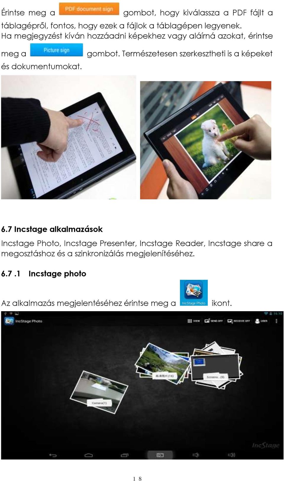 Természetesen szerkesztheti is a képeket 6.