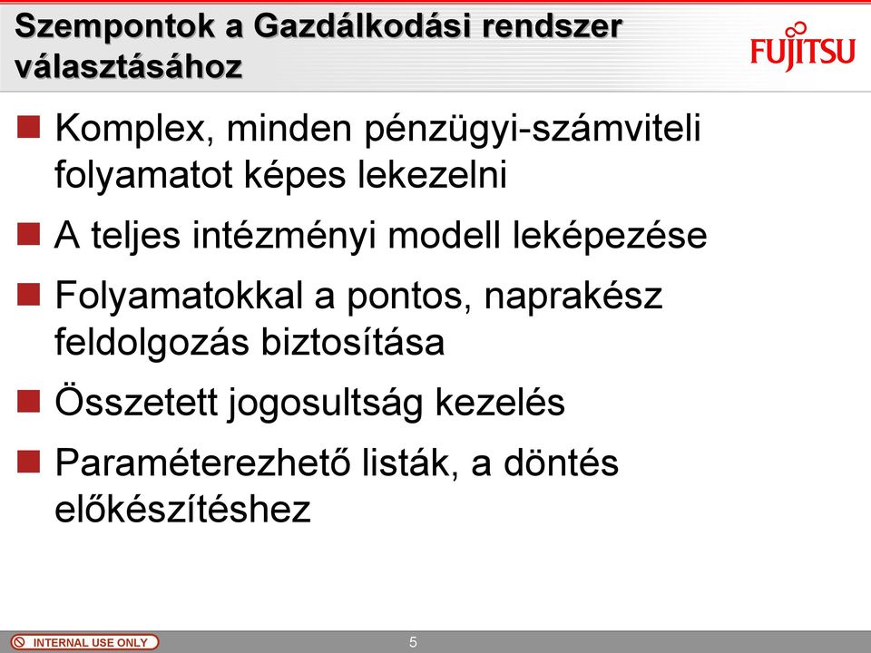 modell leképezése Folyamatokkal a pontos, naprakész feldolgozás