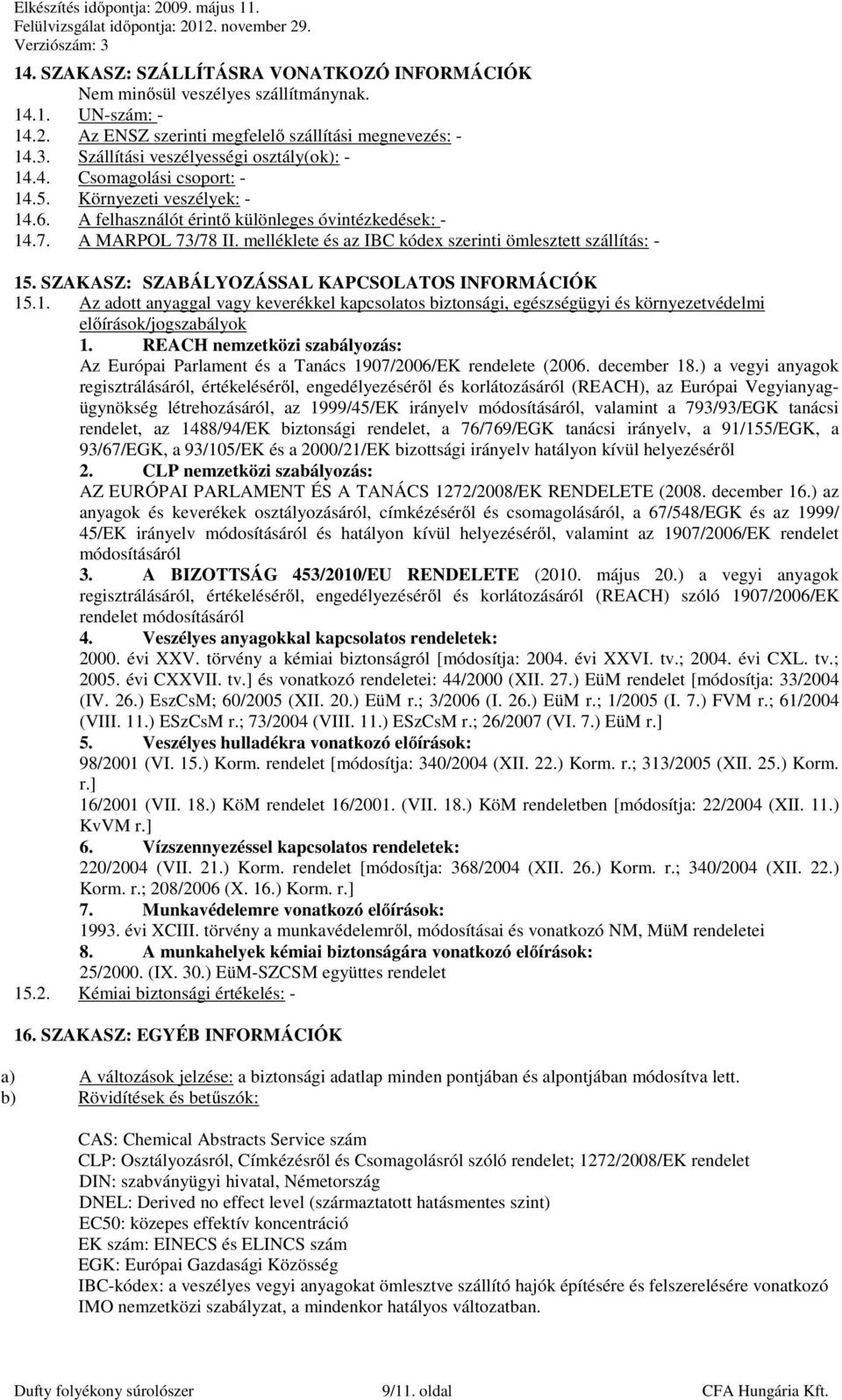 BIZTONSÁGI ADATLAP 453/2010/EU rendelet szerint - PDF Ingyenes letöltés