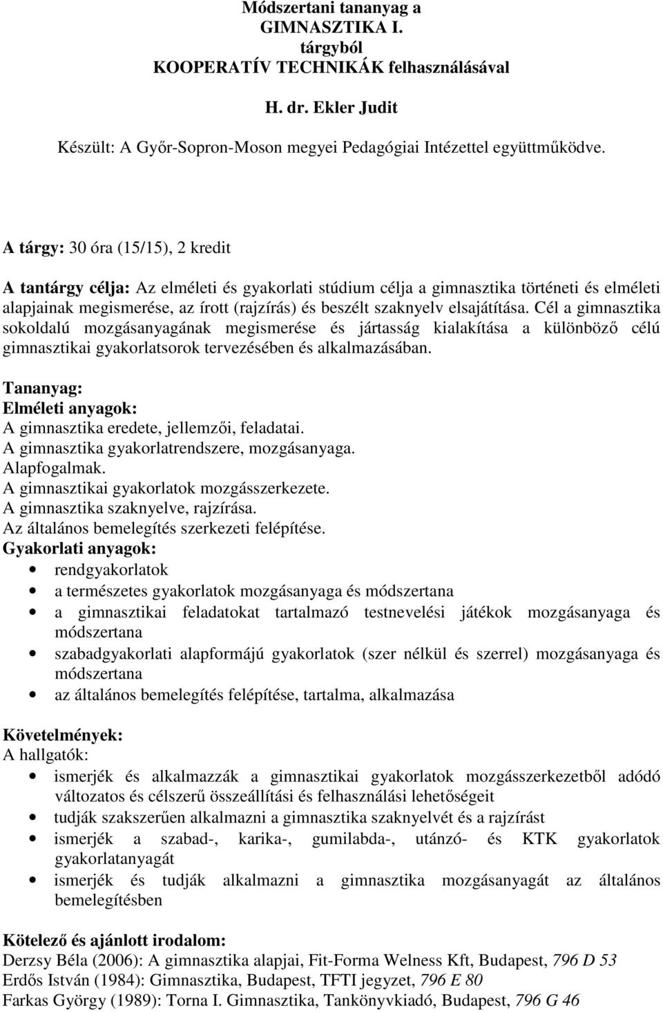 Módszertan GIMNASZTIKA tárgyból a KOOPERATÍV TECHNIKÁK alapú módszer  felhasználásával - PDF Ingyenes letöltés