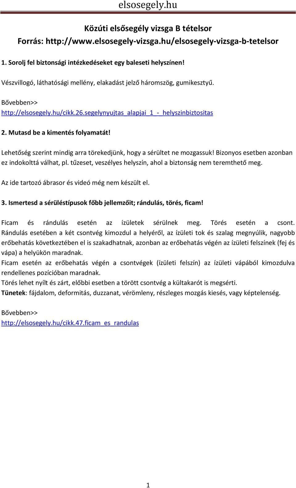 elsosegely.hu Közúti elsősegély vizsga B tételsor Forrás: - PDF Free  Download