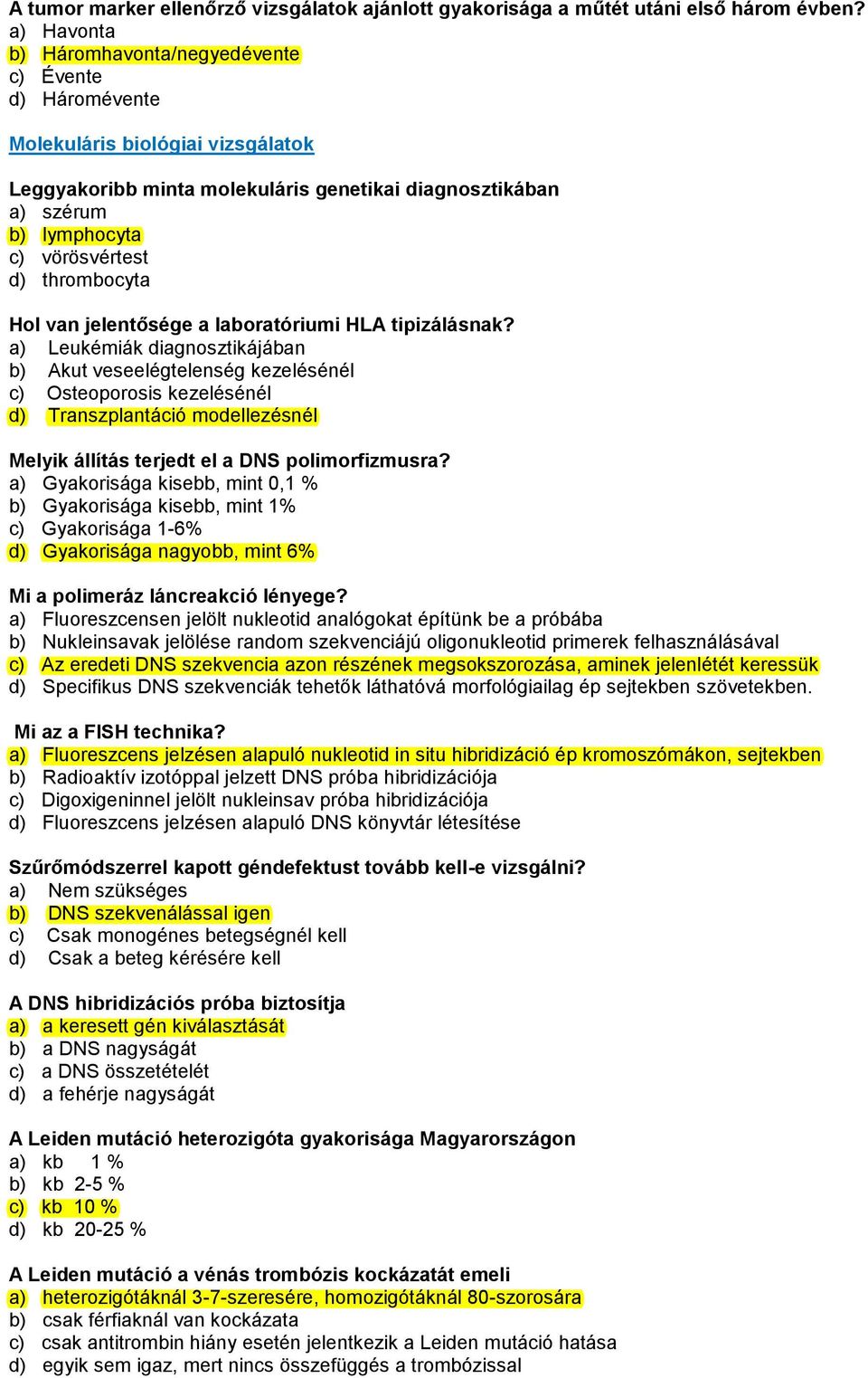 thrombocyta Hol van jelentősége a laboratóriumi HLA tipizálásnak?