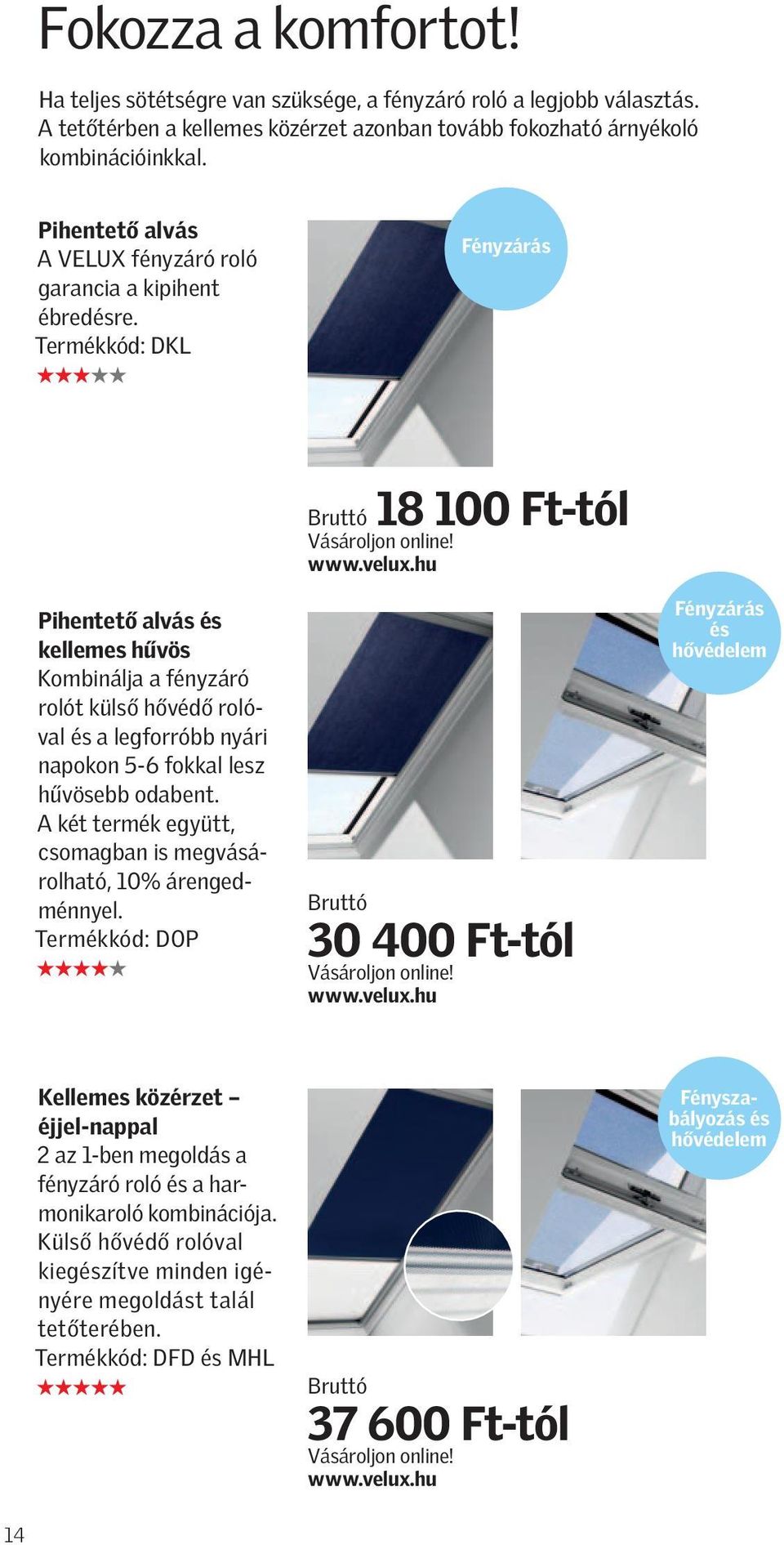 VELUX árnyékolók és redőnyök - PDF Ingyenes letöltés