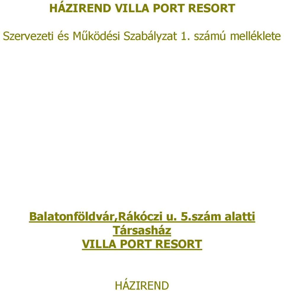 számú melléklete Balatonföldvár,Rákóczi