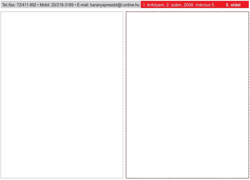 baranyapressbt@t-online.hu I.