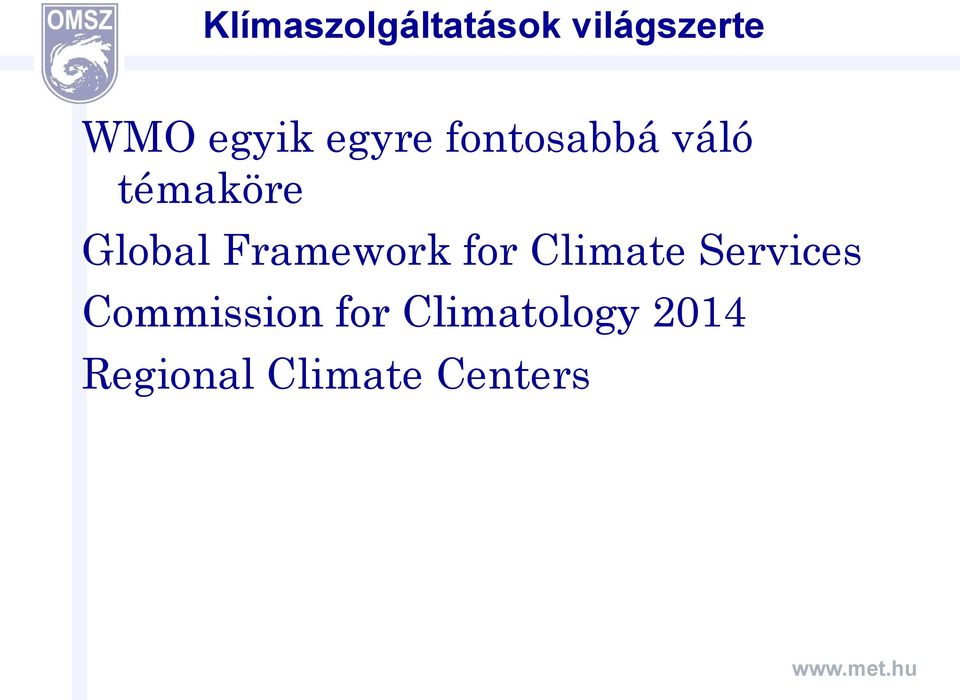 Framework for Climate Services Commission