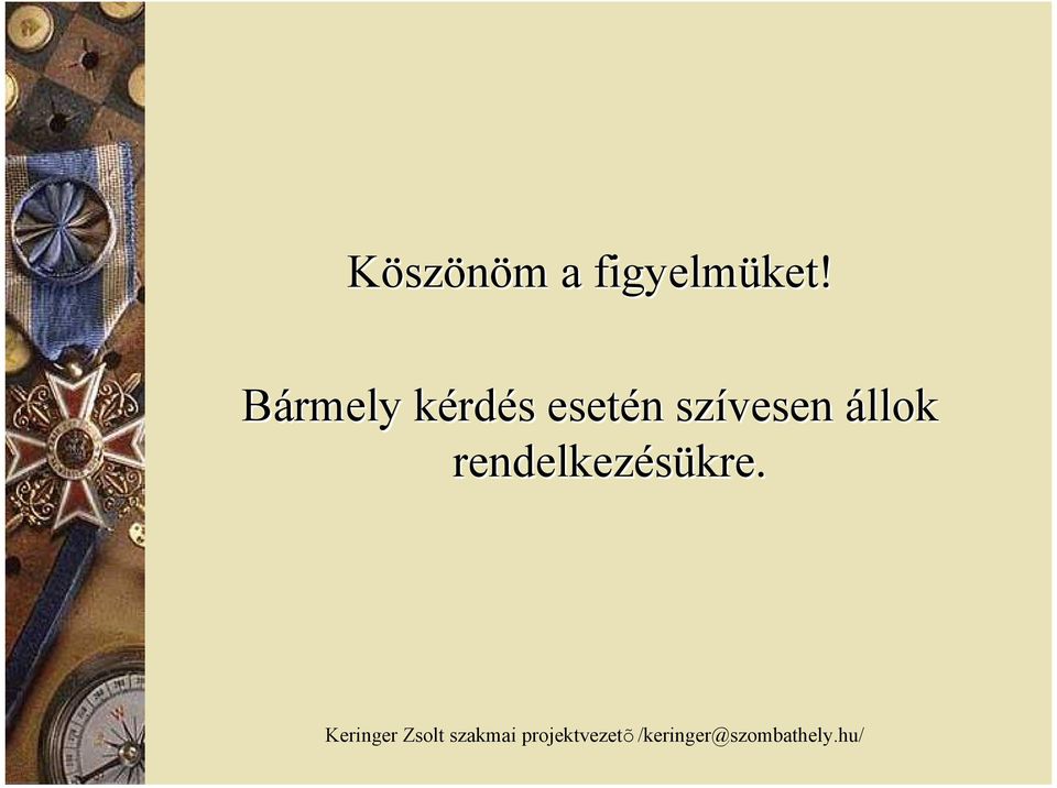 Bármely kérdés