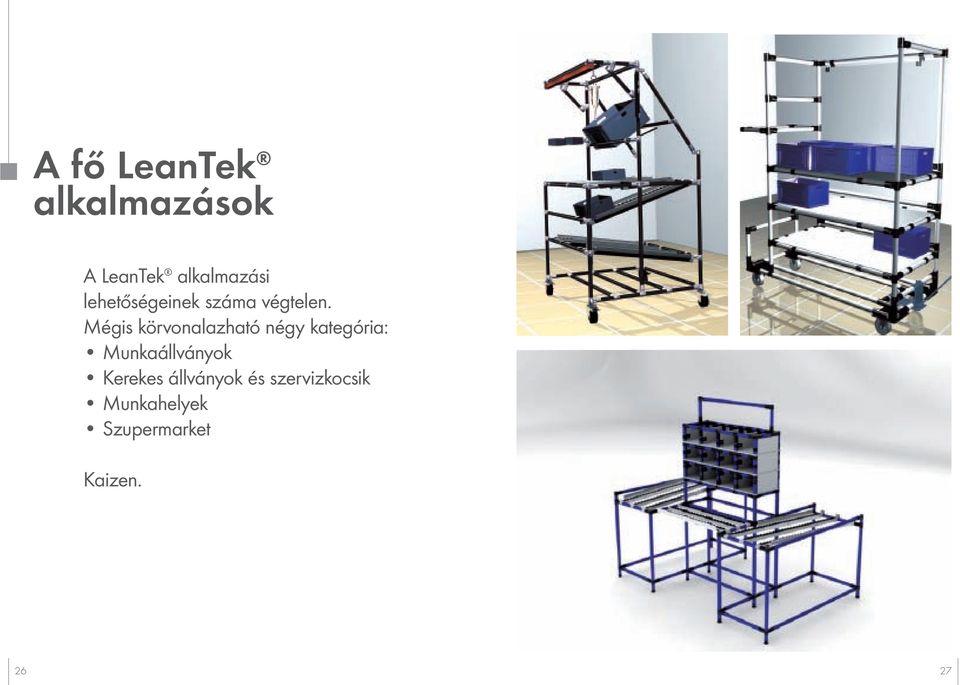Mégis körvonalazható négy kategória: