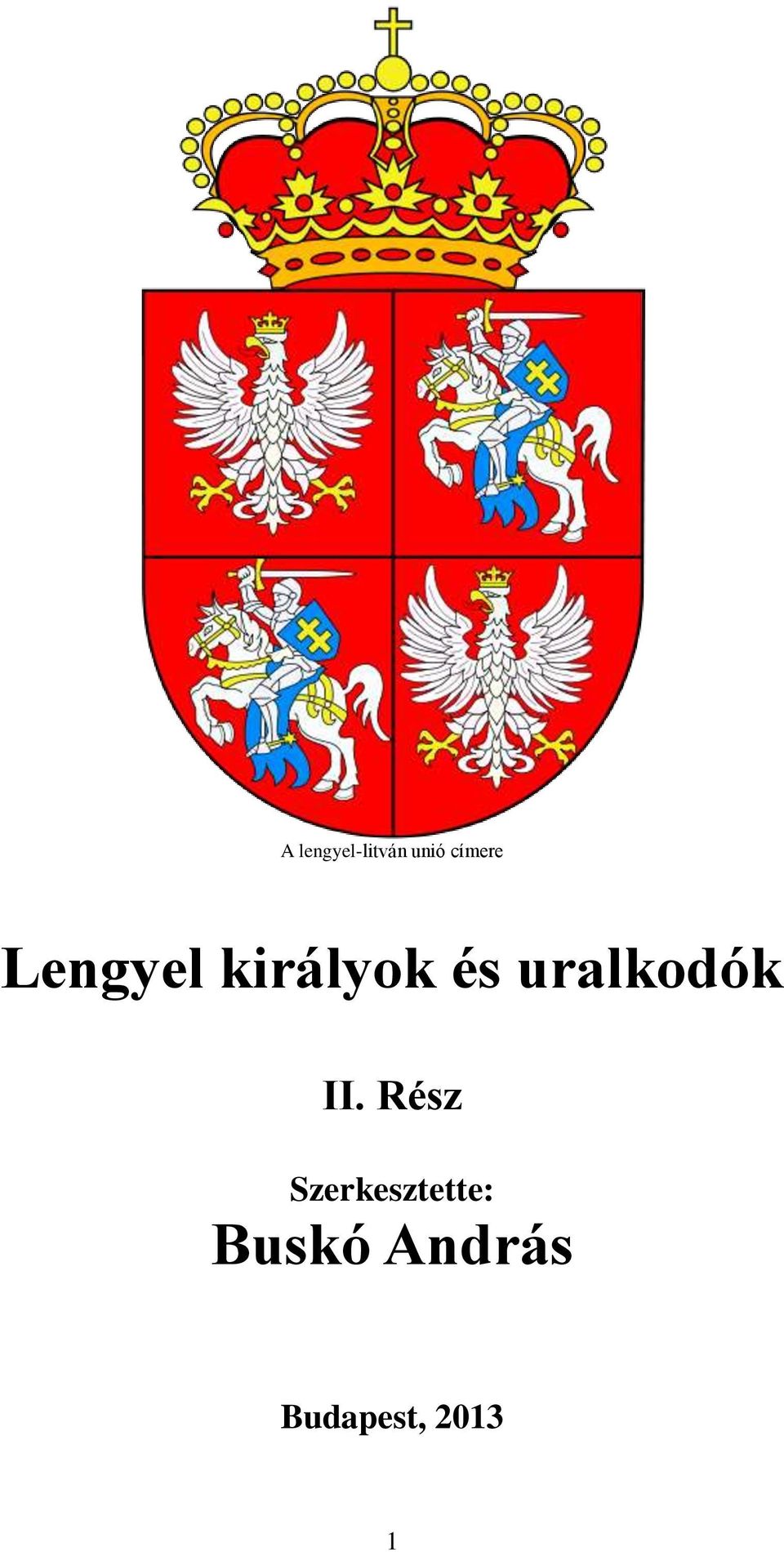 uralkodók II.