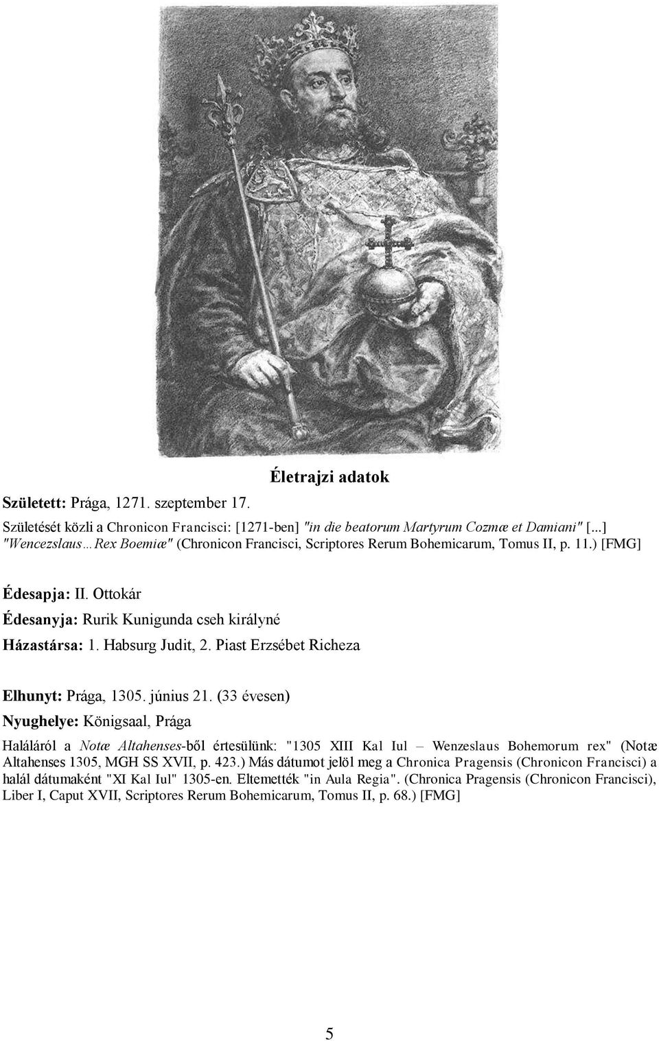 Piast Erzsébet Richeza Elhunyt: Prága, 1305. június 21.